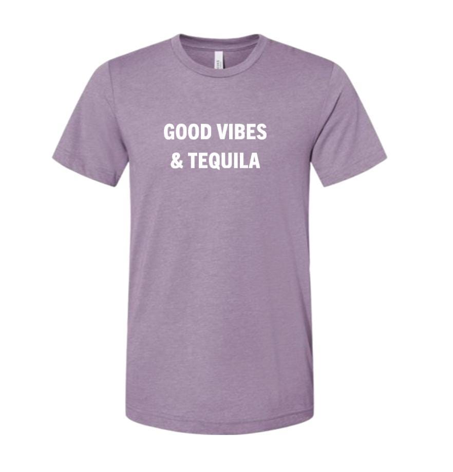 Good Vibes & Tequila Unisex T-Shirt
