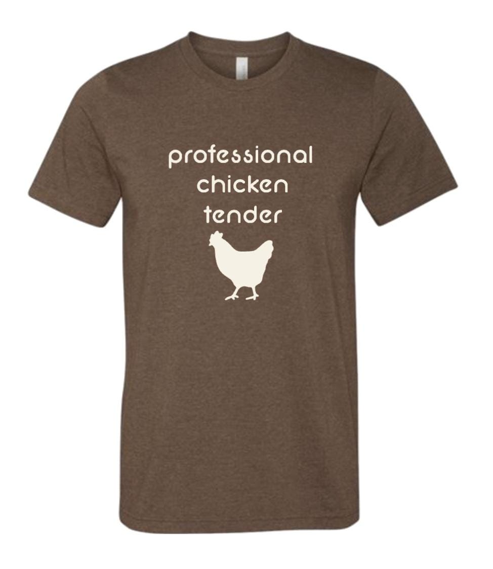 Professional Chicken Tender T-Shirt, Farm Shirt