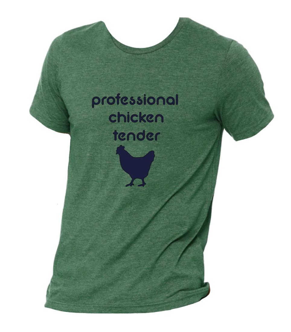 Professional Chicken Tender T-Shirt, Farm Shirt