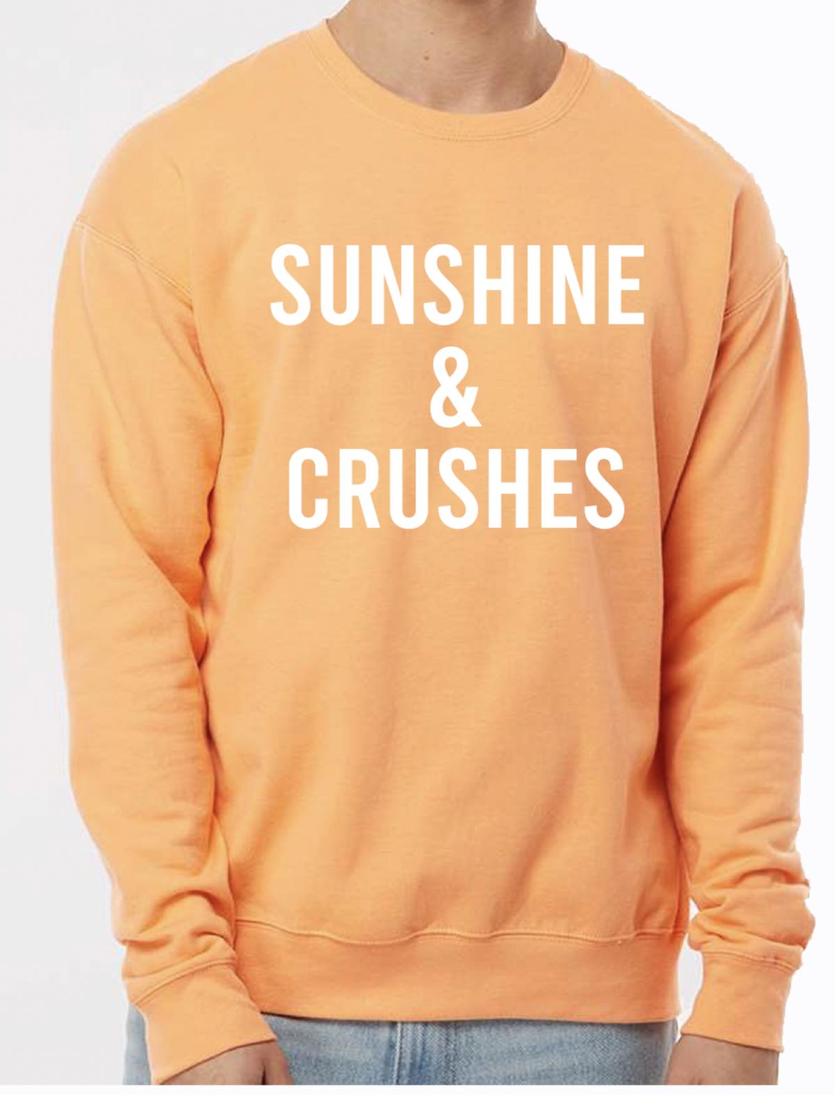 Sunshine & Crushes T-Shirt, Hoodie, Crew